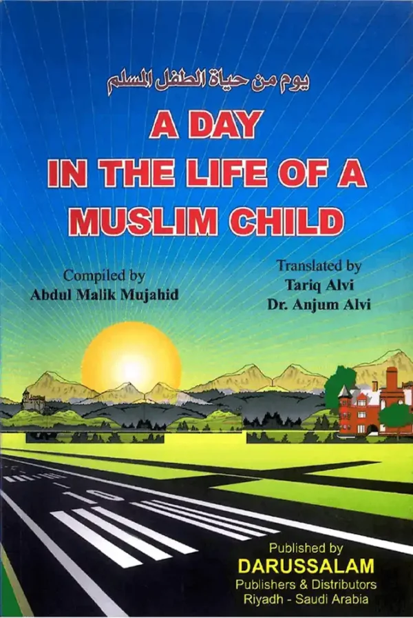 A day in the life of a Muslim Child