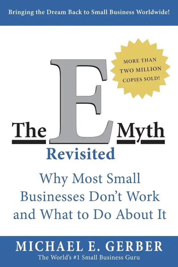 The E-Myth Revisited