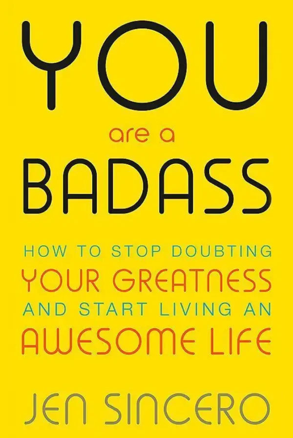 You Are a Badass