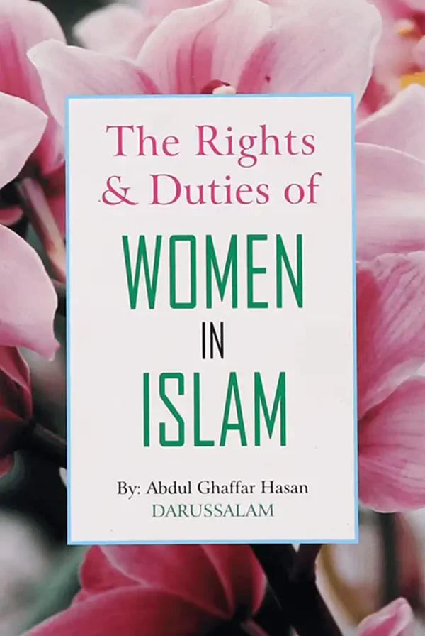 The Rights & Duties of Women in Islam