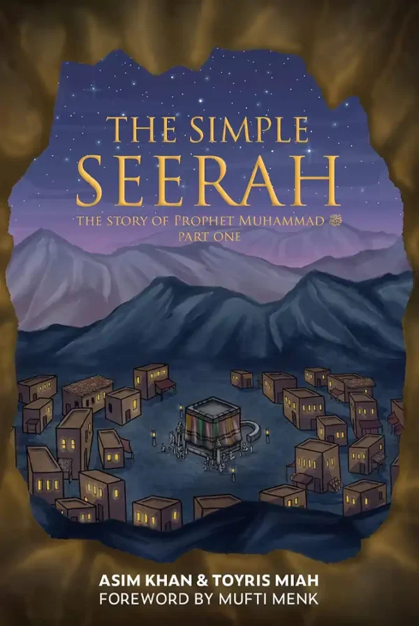 The Simple Seerah: Part 1