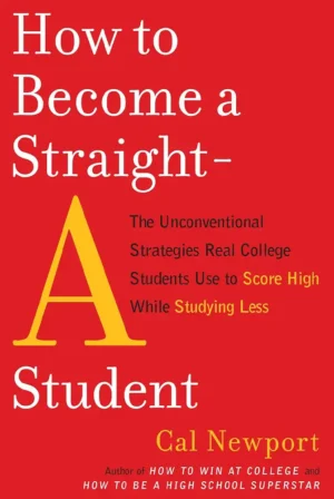 How to Become a Straight-A Student