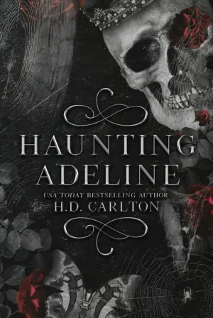 Haunting Adeline - Part 1