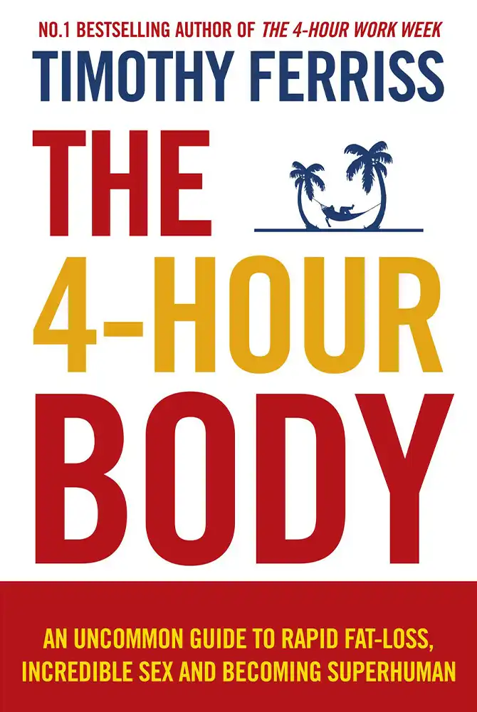 The 4-Hour Body