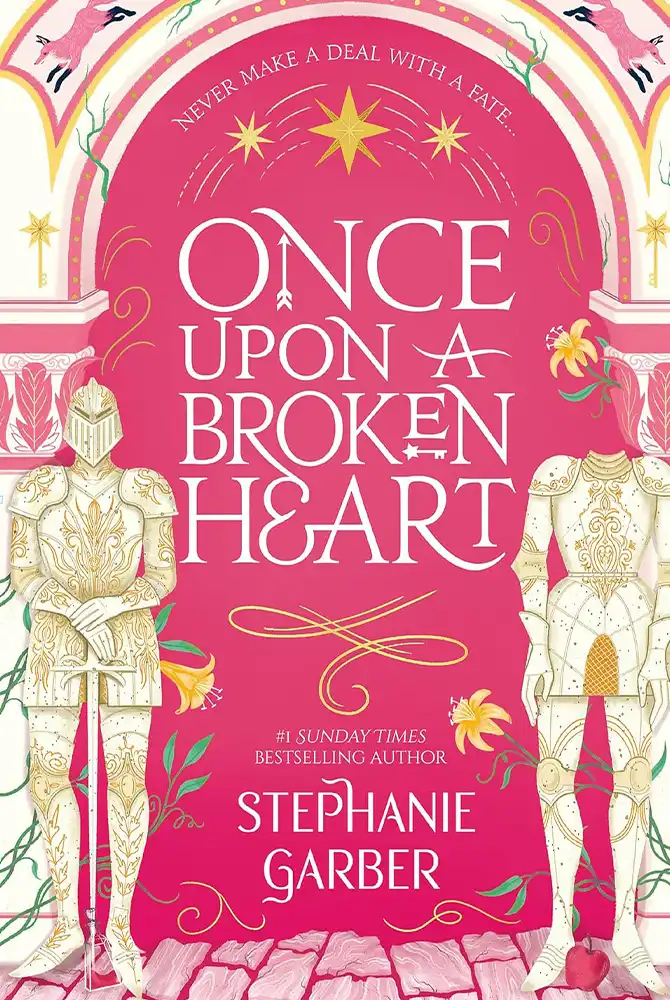 Once Upon a Broken Heart