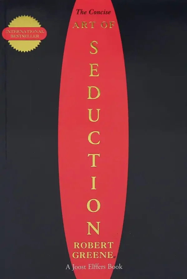 The Concise Art of Seduction