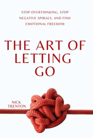 The Art of Letting Go