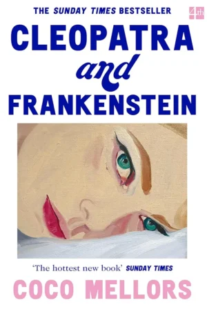 Cleopatra and Frankenstein