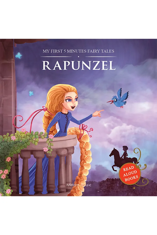 My First 5 Minutes Fairy Tales Rapunzel: Traditional Fairy Tales for Children (Abridged and Retold)