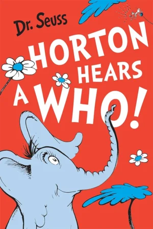 Horton Hears a Who?