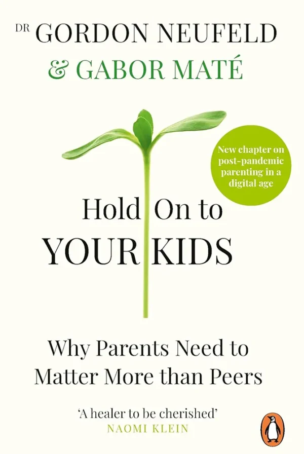 Hold On to Your Kids