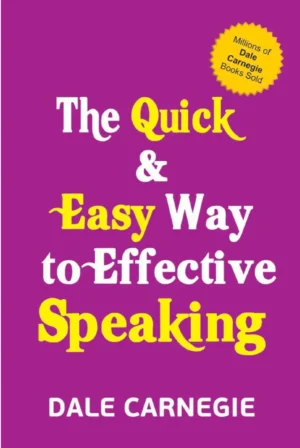 Quick & Easy Way to Effective Speaking
