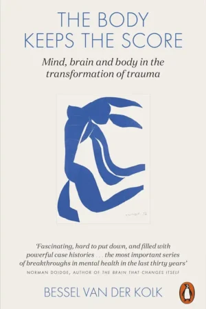 The Body Keeps the Score