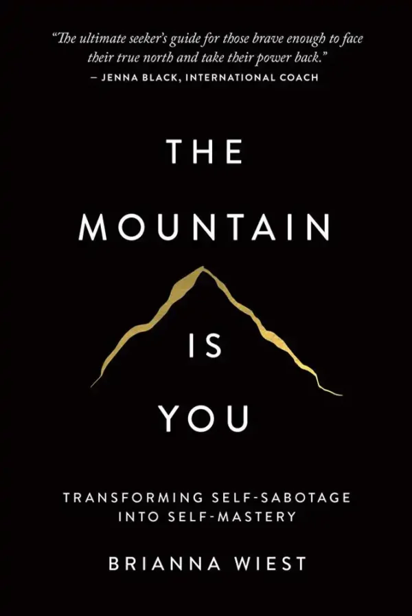 The Mountain Is You