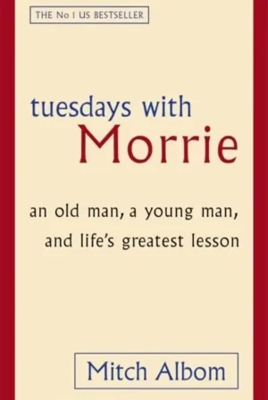 Tuesdays with Morrie