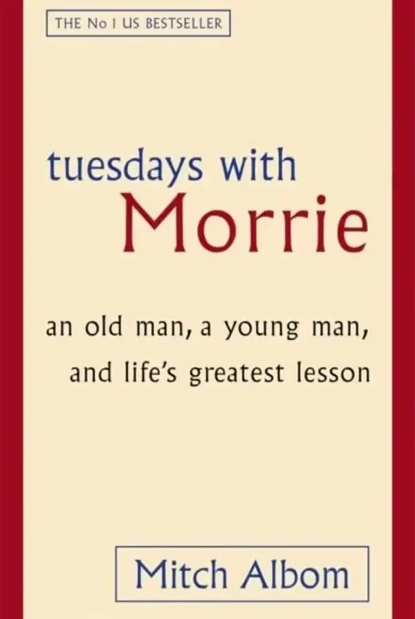 Tuesdays with Morrie