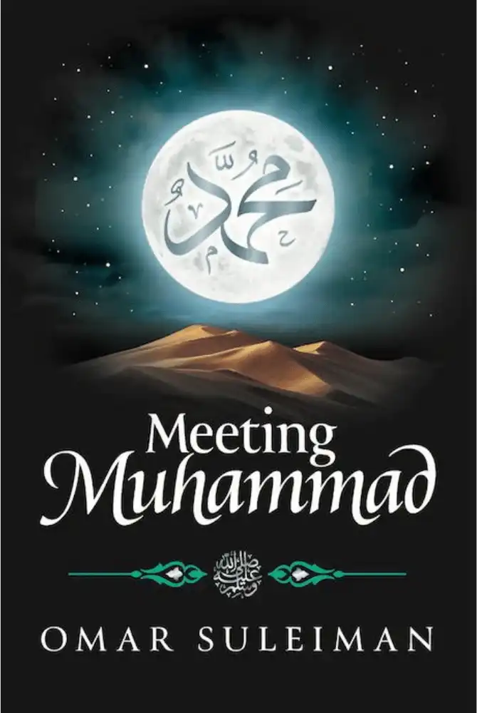 Meeting Muhammad ﷺ