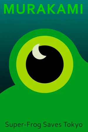 Super-Frog Saves Tokyo