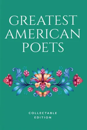 Greatest American Poets Collectable Edition (Hardcover)
