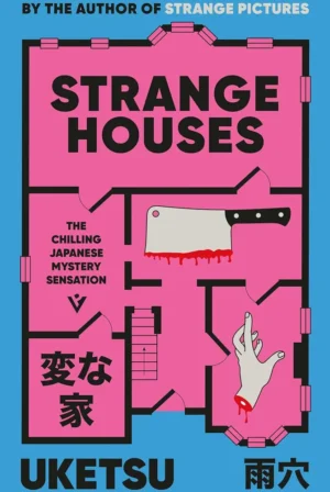Strange Houses