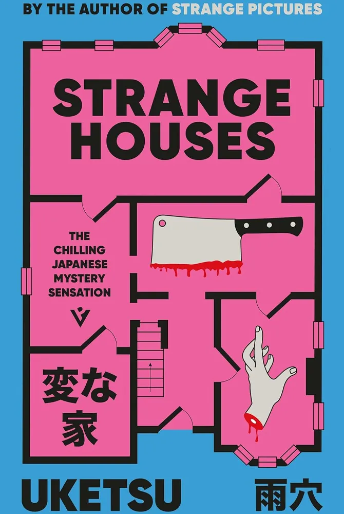 Strange Houses