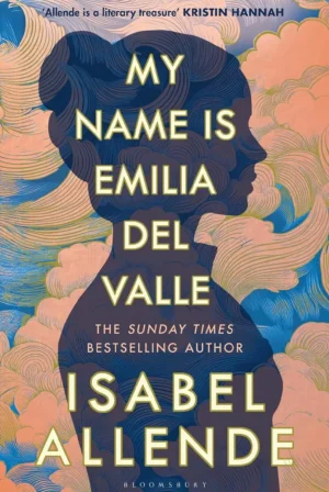 My Name is Emilia del Valle