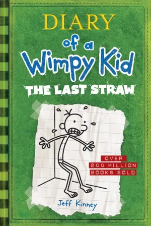 Diary of a Wimpy Kid Books: The Last Straw