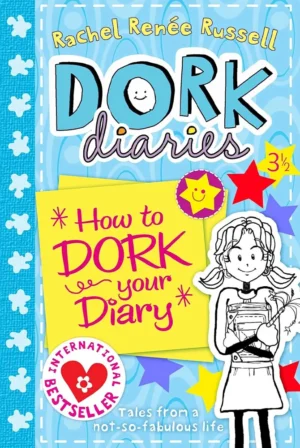 Dork Diaries: How to Dork your Diary