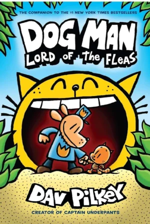 Dog Man: Lord of The Fleas
