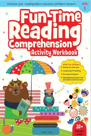 Fun Time Reading Comprehension Workbook: Level 1