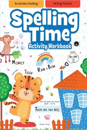 Spelling Time- Activitiy Workbook for Kids