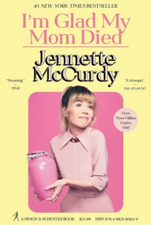 I'm Glad My Mom Died (Hardcover)