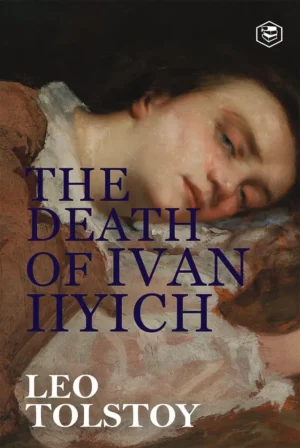 The Death of Ivan Ilych